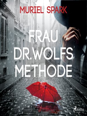cover image of Frau Dr. Wolfs Methode